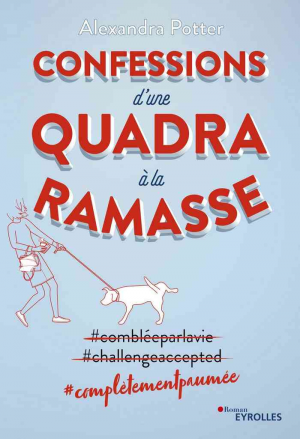 Confessions d’une quadra à la ramasse