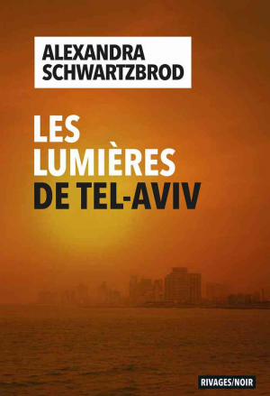 Les Lumières de Tel Aviv