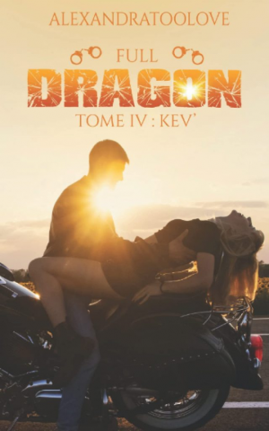 Full Dragon, Tome 4 : Kev