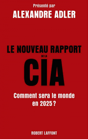 Le Nouveau Rapport de la CIA