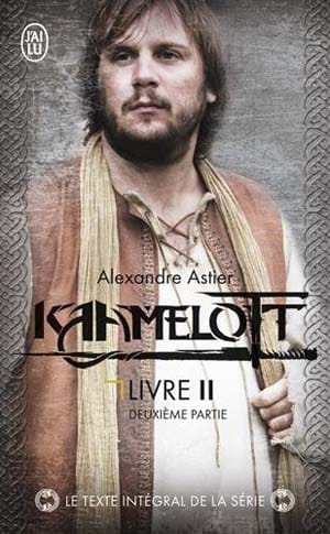 Kaamelott, Tome 4