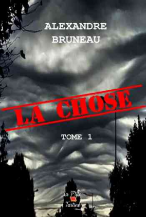 La Chose, Tome 1