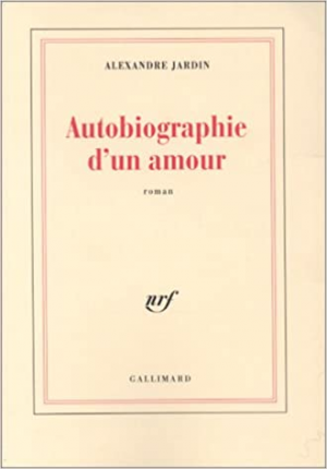 Autobiographie d’un amour