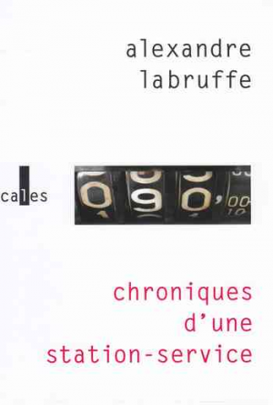 Chroniques d’une station-service