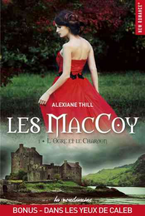 Les MacCoy, Tome 1.5 : Dans les yeux de Caleb