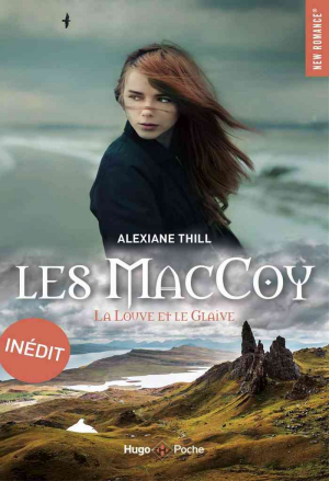 Les MacCoy, Tome 3 : La Louve et le Glaive