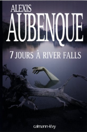 Sept jours à River Falls
