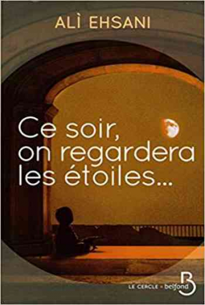 Ce soir, on regardera les étoiles…