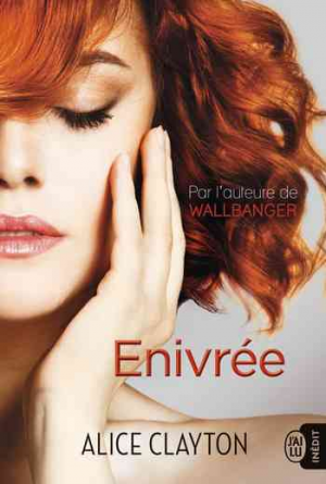 Redhead – Tome 3: Enivrée