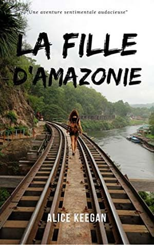 La Fille d’Amazonie