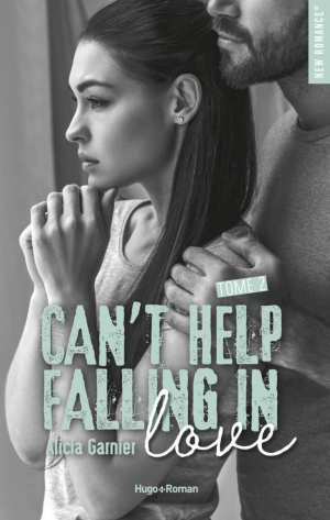 Can’t help falling in love, Tome 2