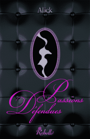 Passions Défendues