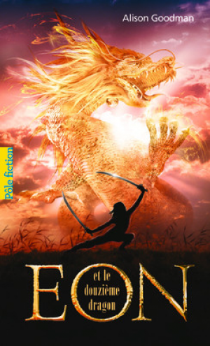 Eon et le douzième dragon
