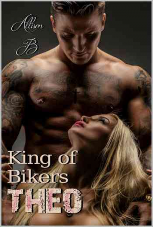 King of bikers : Théo