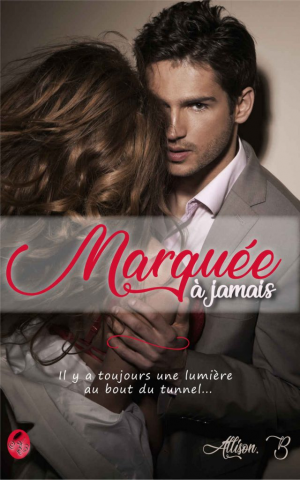 Marquée à jamais