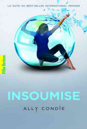 Promise – Tome 2: Insoumise