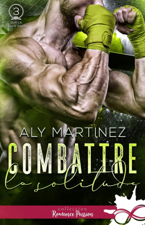 Sur la corde raide, Tome 3 : Combattre la solitude