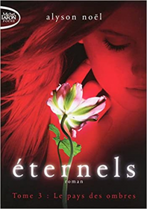 Éternels, Tome 3 : Le Pays des ombres
