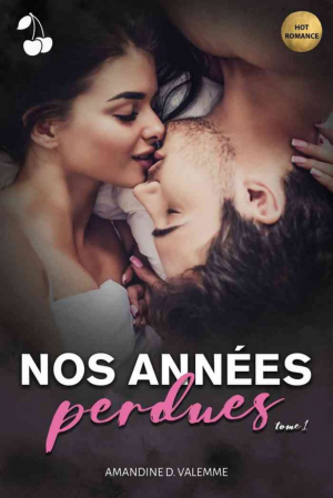Nos années perdues