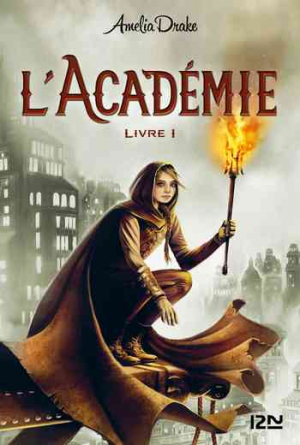 L’Académie, Tome 1