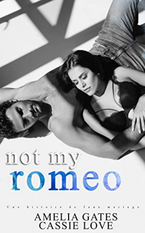 Not my Romeo