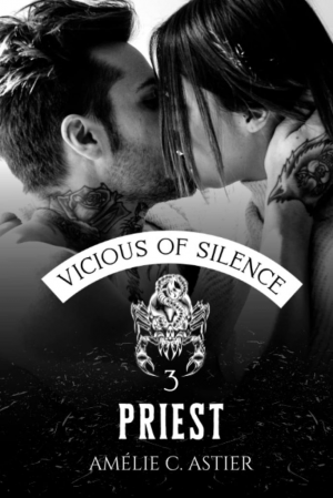 Vicious of Silence, Tome 3 : Priest