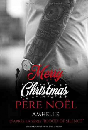 Blood Of Silence : Merry Christmas, Père Noël