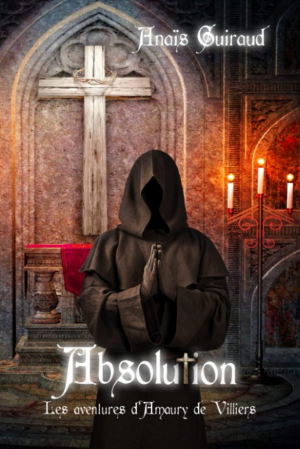 Absolution: Les aventures d’Amaury de Villiers
