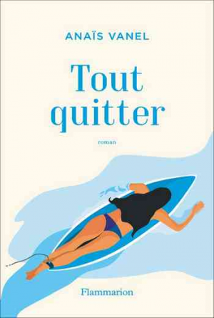 Tout quitter