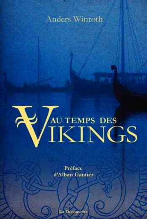 Au temps des Vikings