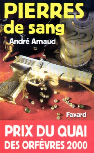 Pierres de sang : Prix du quai des orfèvres 2000
