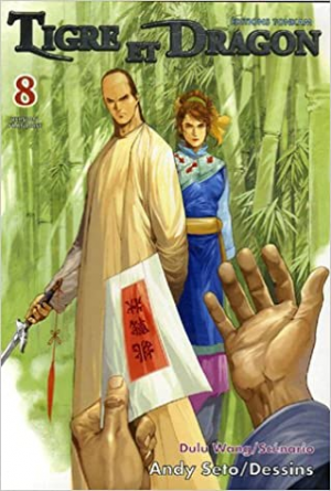 Tigre et dragon Tome 8