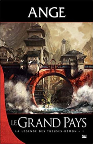 La légende des Tueuses-démon, Tome 1 : Le grand pays
