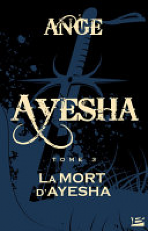 La Mort d’Ayesha