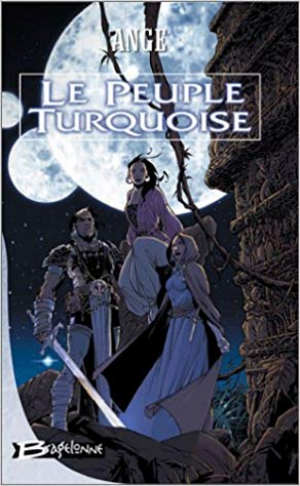 Les Trois Lunes de Tanjor, tome 1 : Le Peuple turquoise