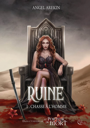 Ruine, Tome 1 : Chasse à l’homme