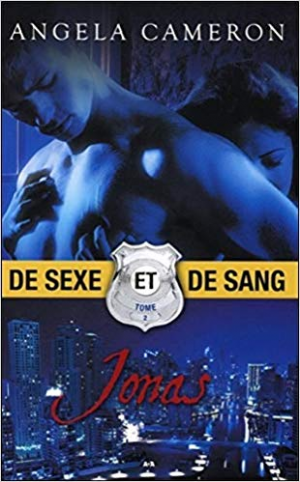 De sexe et de sang, tome 2 : Jonas