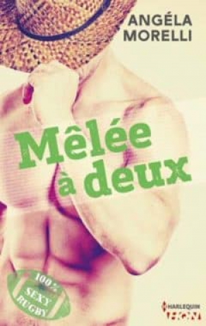 Mélée à deux
