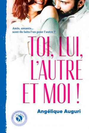 1001Ebooks - Toi, lui, l’autre et moi Toi, lui, l’autre et moi