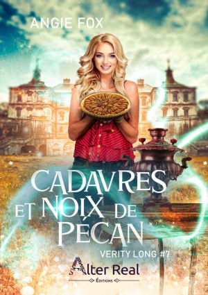 Verity Long, Tome 7 : Cadavres et noix de pécan