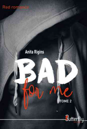 Bad for me – Tome 2