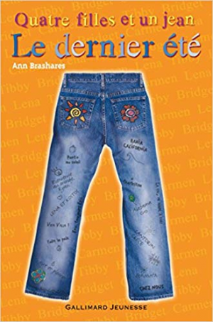 Quatre filles et un jean: Le Dernier été