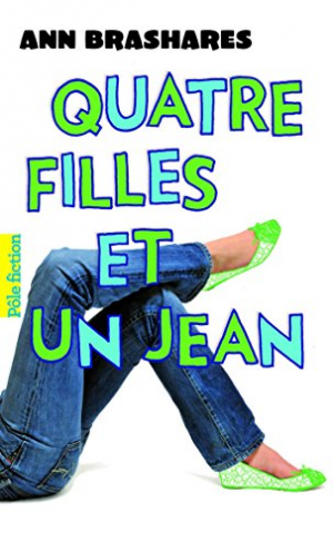 Quatre filles et un jean: Le Premier été