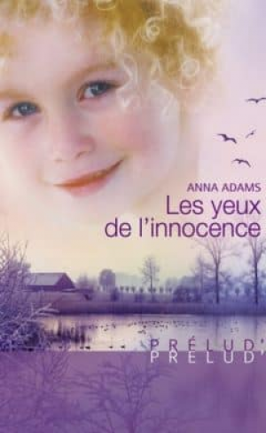 Les yeux de l’innocence