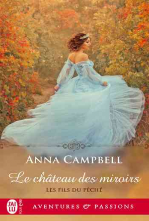 Les fils du péché, Tome 1 : Le château des miroirs