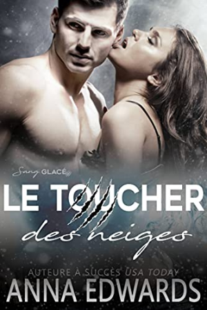 Sang glacé, Tome 1 : Le toucher des neiges