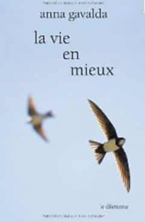 La Vie en mieux