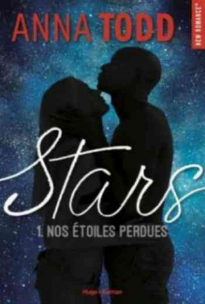 Stars – Tome 1: Nos étoiles perdues