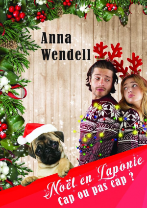 Noël en Laponie – Cap ou pas cap ?