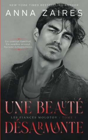 Les Fiancés Molotov, Tome 1 : Une beauté désarmante